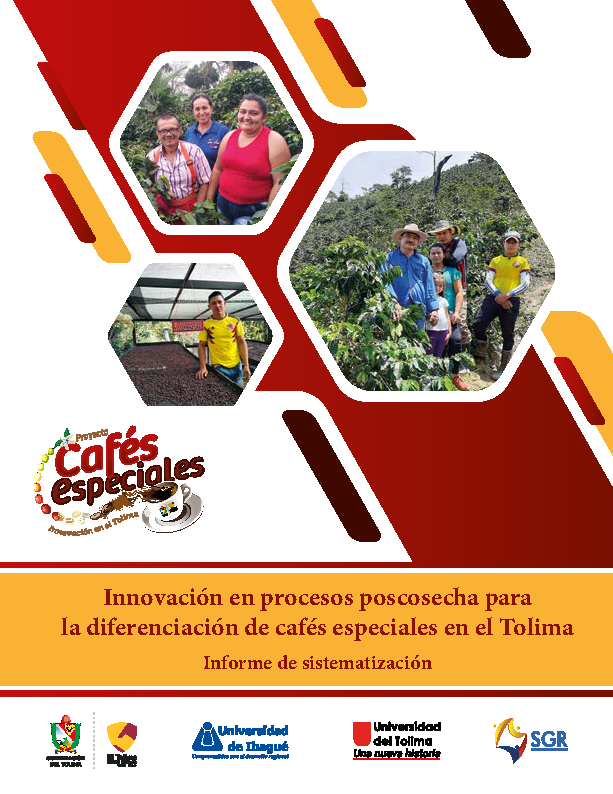 Cover of Innovación en procesos poscosecha para la diferenciación de cafés especiales en el Tolima